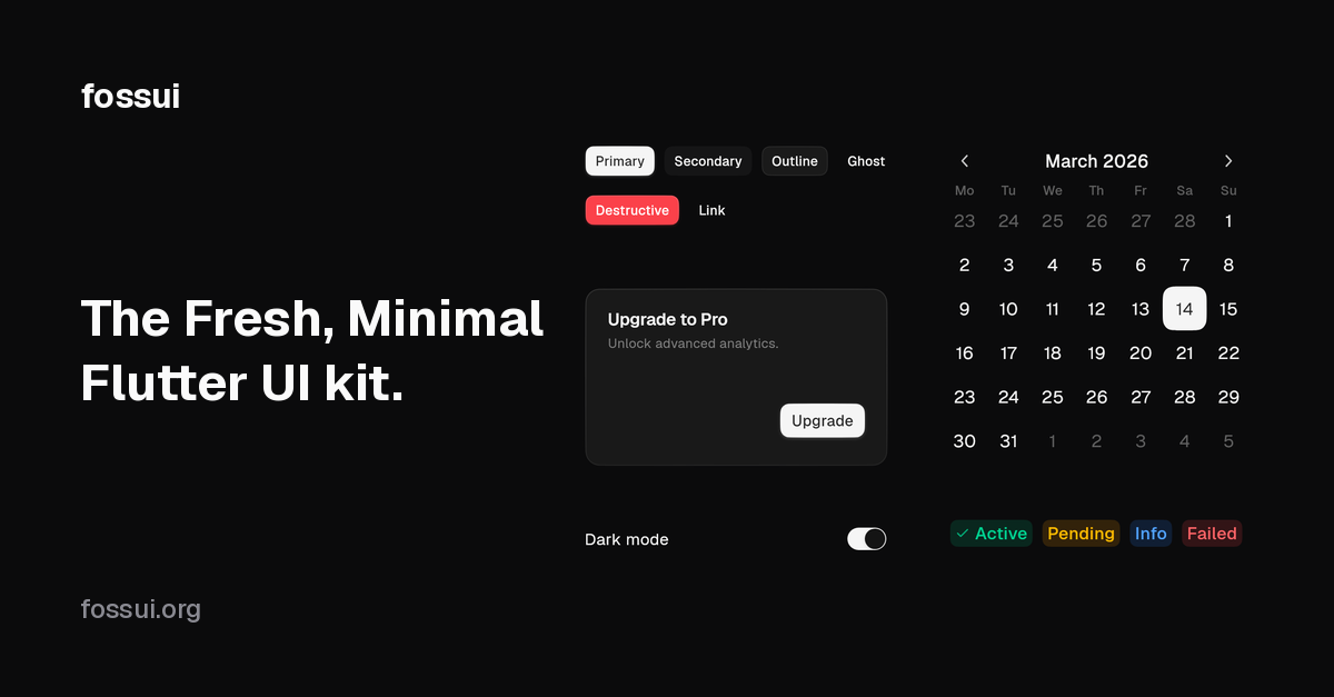 Introducing fossui: a minimal Flutter UI kit