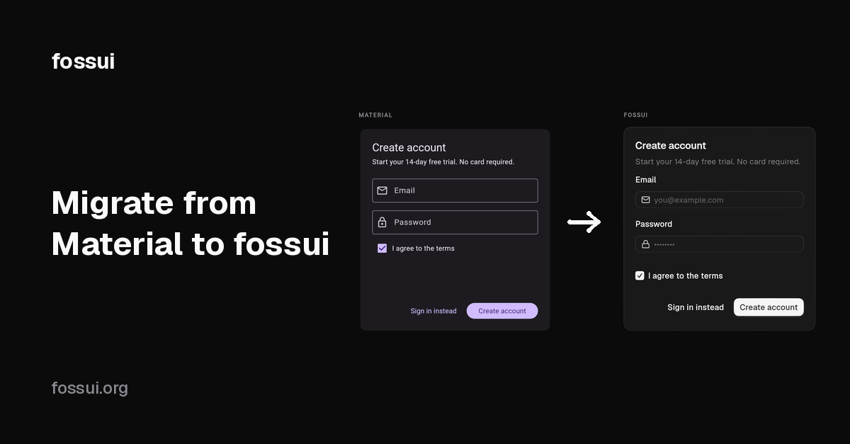 Migrating from Material to fossui