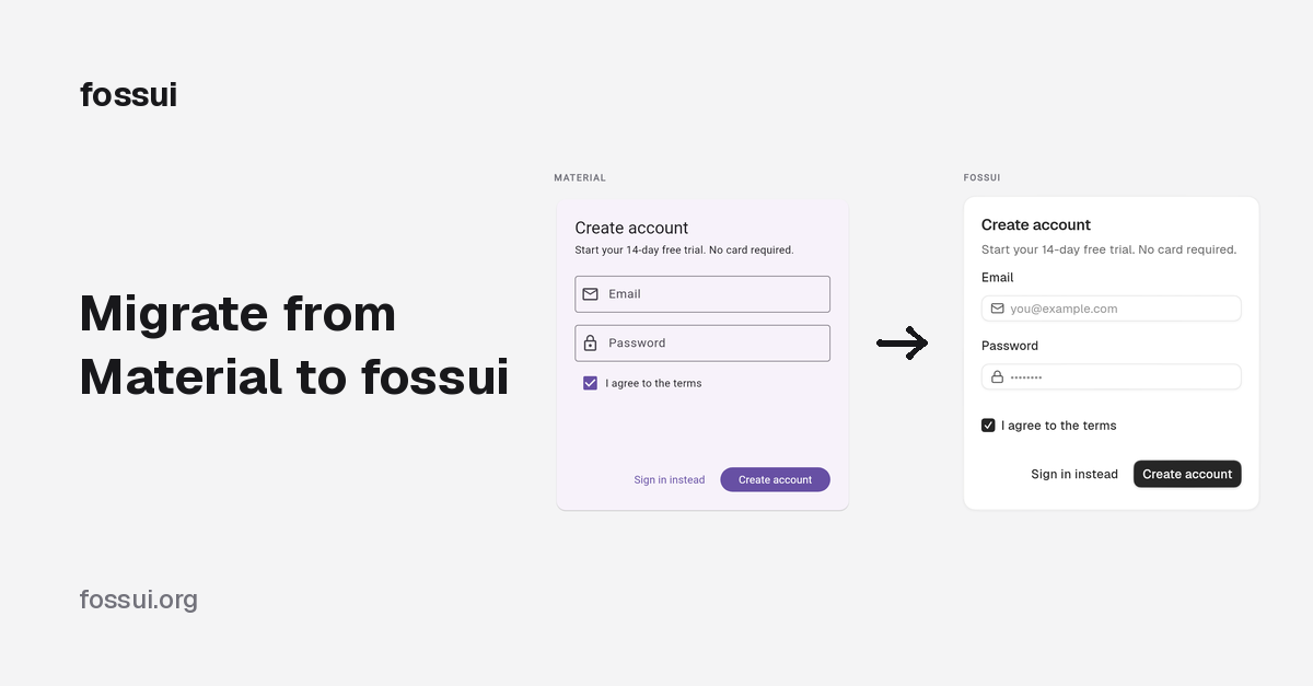 Migrating from Material to fossui