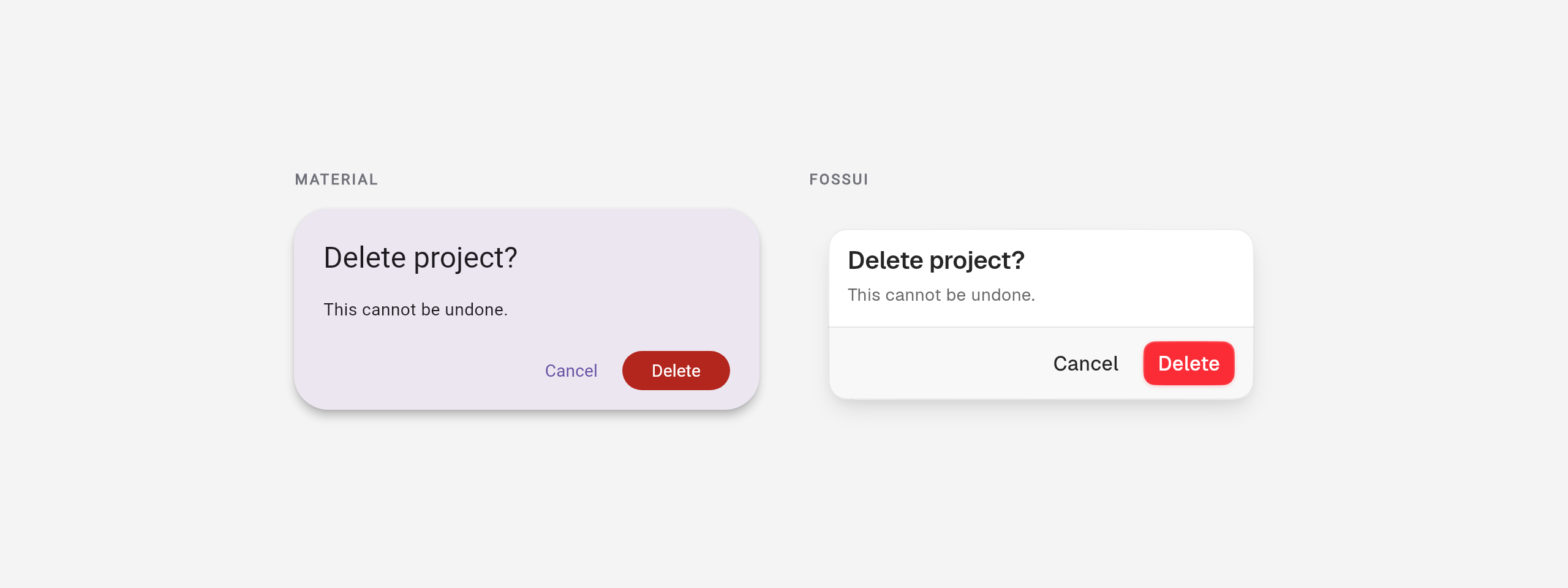 A Material alert dialog next to a fossui alert dialog