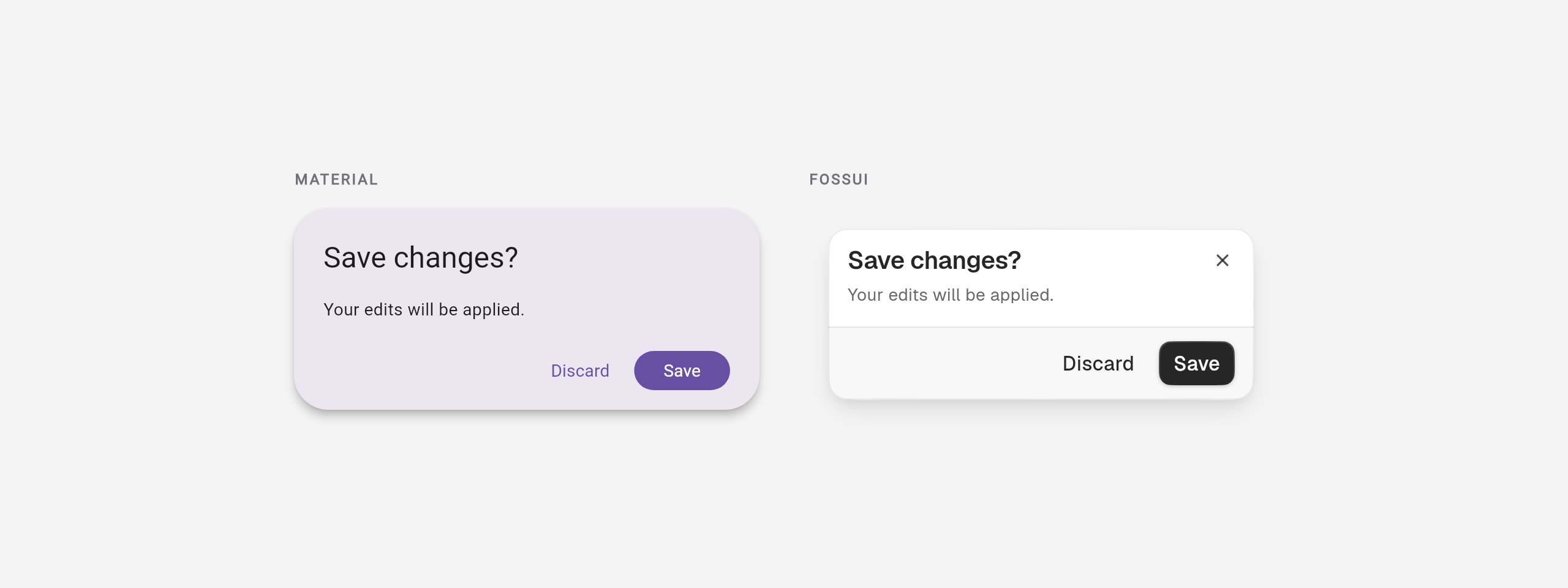 A Material dialog next to a fossui dialog