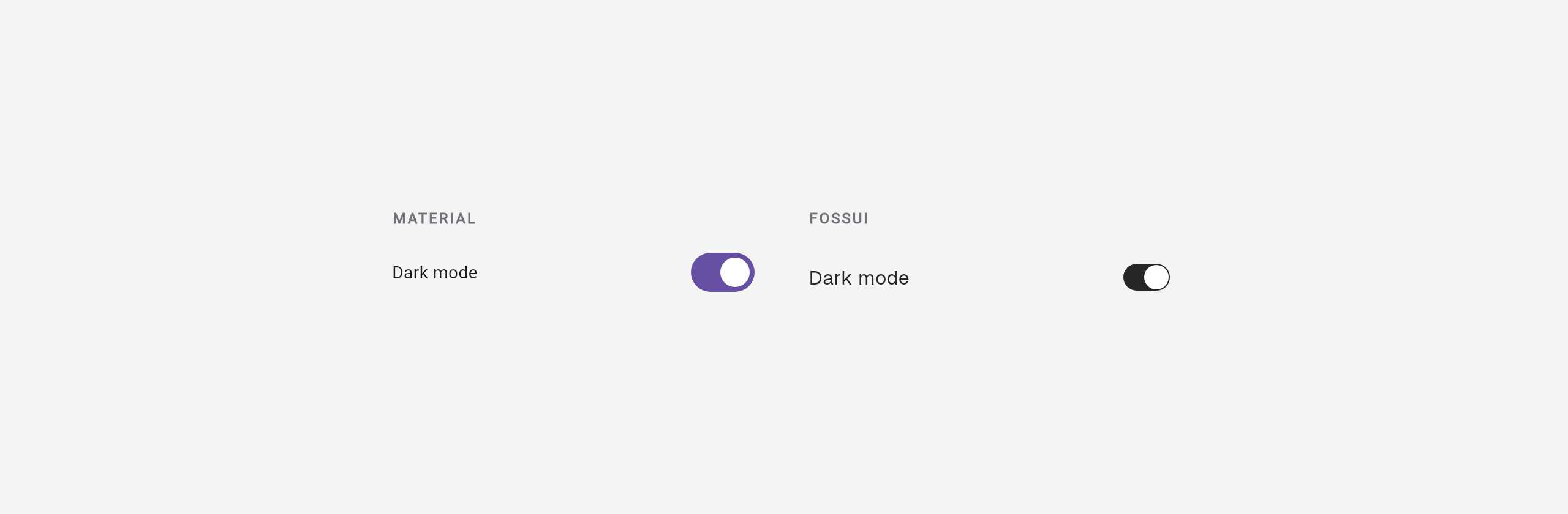 A Material switch next to a fossui switch